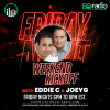 The Weekend Kickoff Mix with Eddie C & Joey G